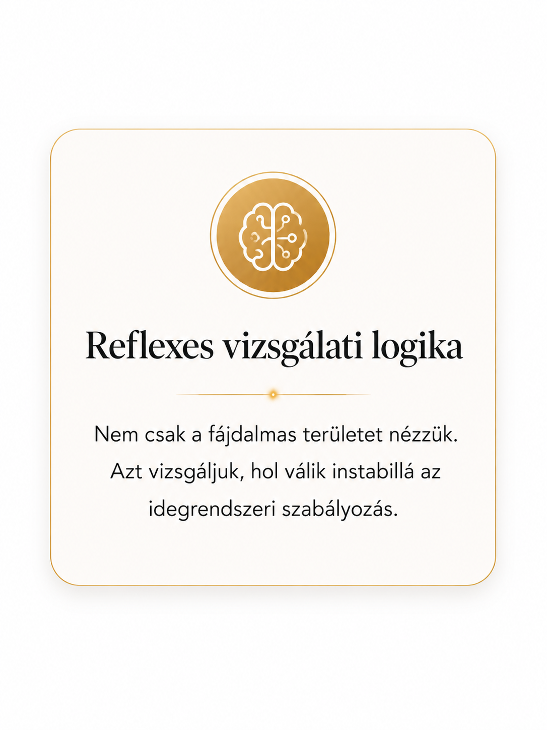 Reflexes vizsgálati logika