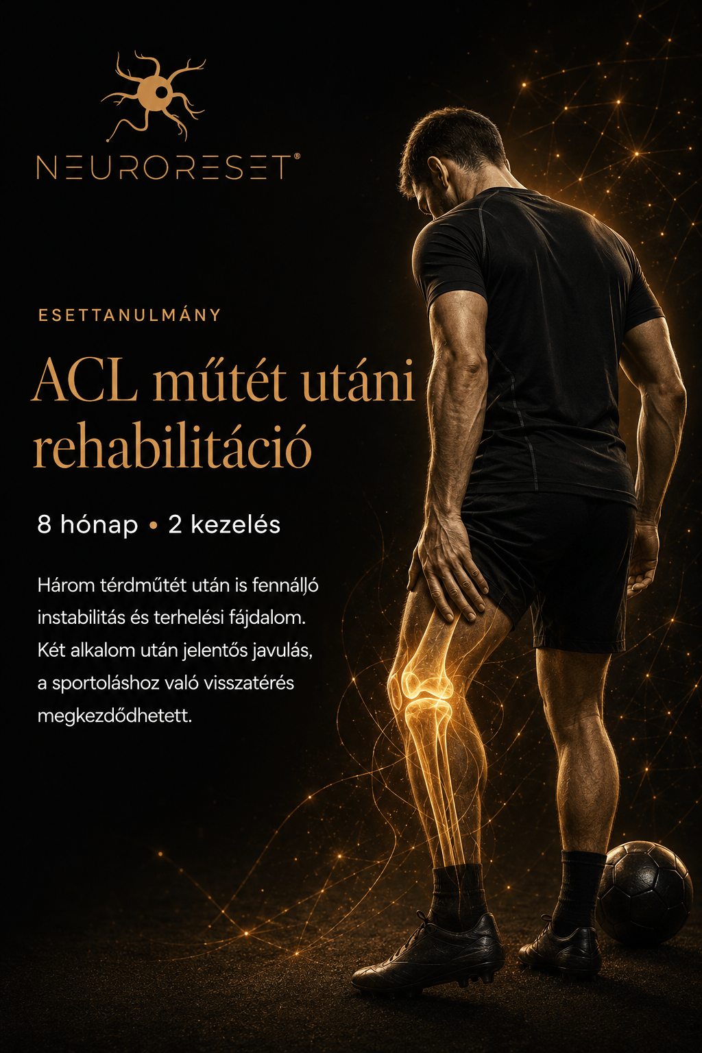 ACL műtét utáni rehabilitáció – NeuroReset® esettanulmány