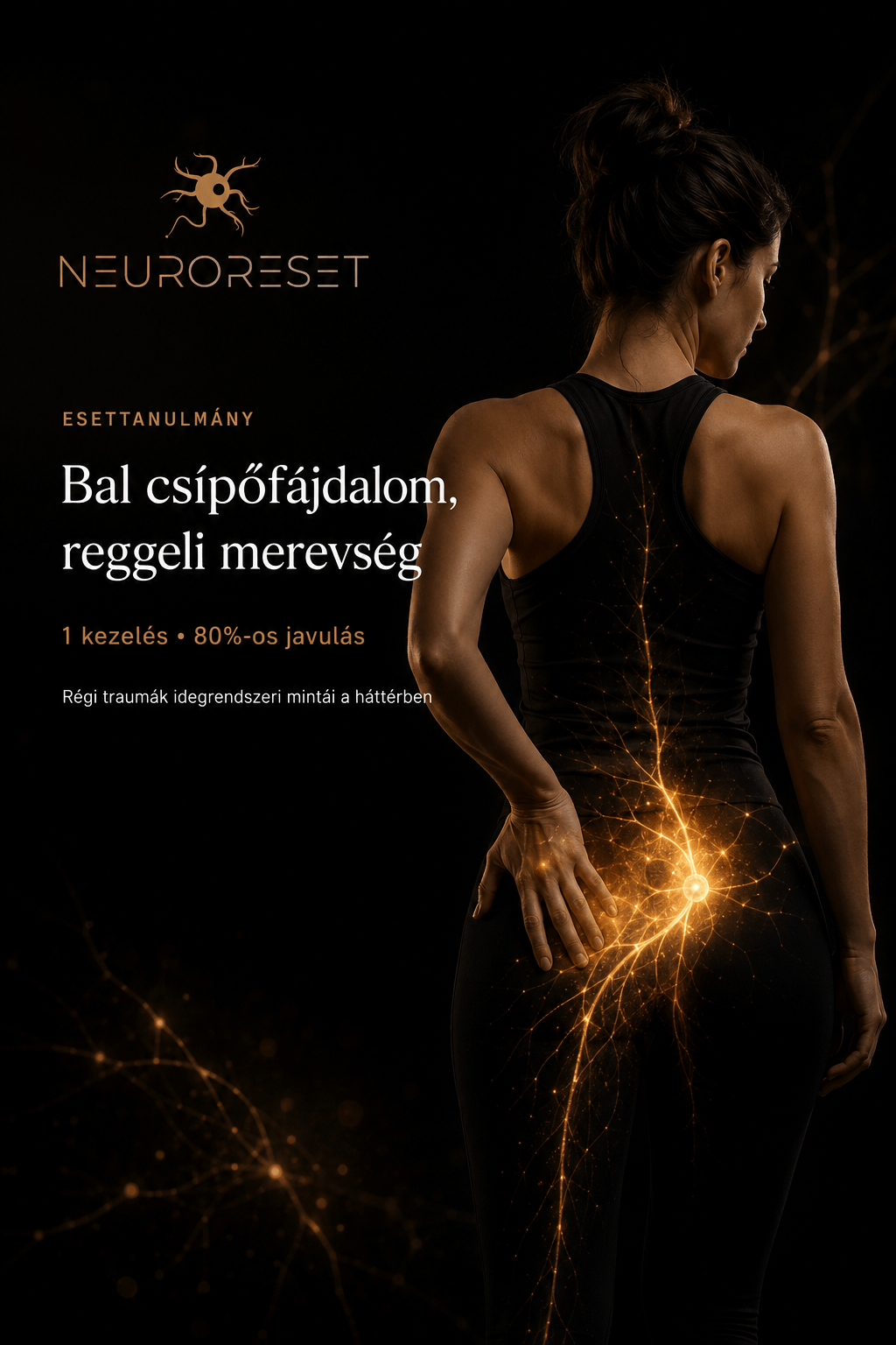 Bal oldali csípőfájdalom terhelés után – NeuroReset® esettanulmány